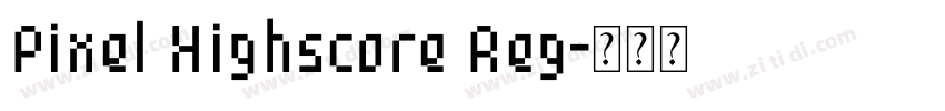 Pixel Highscore Reg字体转换
